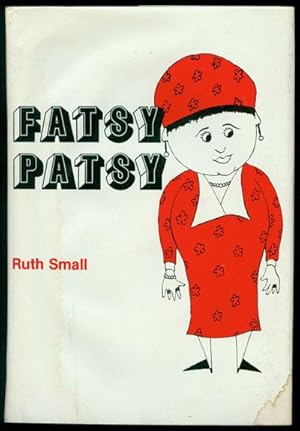 Seller image for Fatsy Patsy for sale by Inga's Original Choices