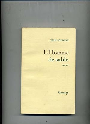 Bild des Verkufers fr L'HOMME DE SABLE. Roman zum Verkauf von Librairie CLERC