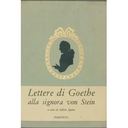 Bild des Verkufers fr Lettere di Wolfgang Goethe alla Signora von Stein zum Verkauf von Libreria Antiquaria Giulio Cesare di Daniele Corradi