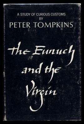 The Eunuch And The Virgin