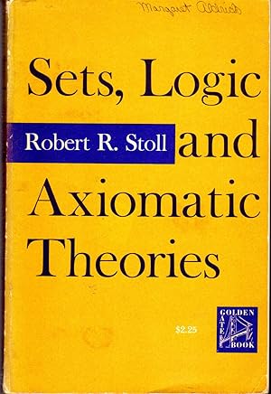 Bild des Verkufers fr Sets, Logic and Axiomatic Theories zum Verkauf von Dorley House Books, Inc.