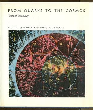 Immagine del venditore per From Quarks to the Cosmos: Tools of Discovery venduto da Dearly Departed Books
