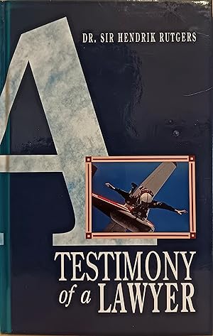 Seller image for A Testimony of a Lawyer. for sale by BOOKHOME SYDNEY