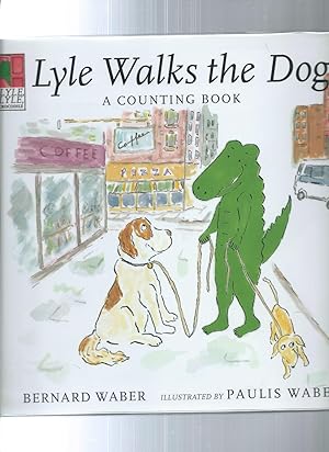 LYLE WALKS THE DOGS