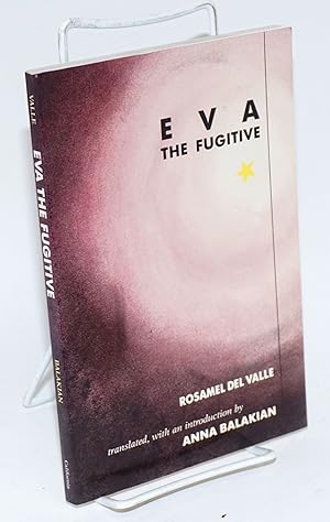 Eva the fugitive (Eva y la fuga)