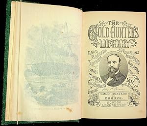 Seller image for The Gold Hunters in Europe; or, The Dead Alive [The Gold Hunter's Library] for sale by Avenue Victor Hugo Books