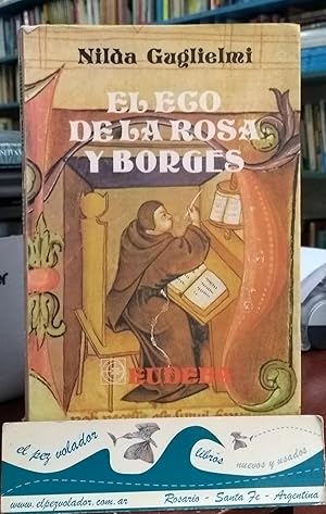 Imagen del vendedor de El eco de la rosa y Borges a la venta por Librera El Pez Volador