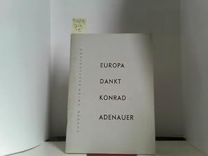 Europa dankt Konrad Adenhauer