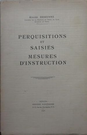 Perquisitions et Saisies Mesures d'Instruction