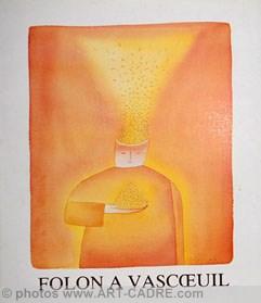Image du vendeur pour FOLON Jean-Michel - Folon  Vascoeuil - Aquarelles Estampes Affiches mis en vente par ART-CADRE ART BOOKS GALLERY