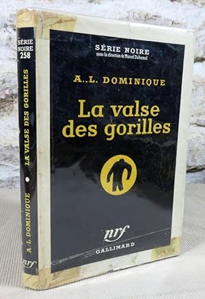 Image du vendeur pour La valse des gorilles. mis en vente par Latulu