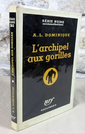 Image du vendeur pour L'archipel aux gorilles. mis en vente par Latulu