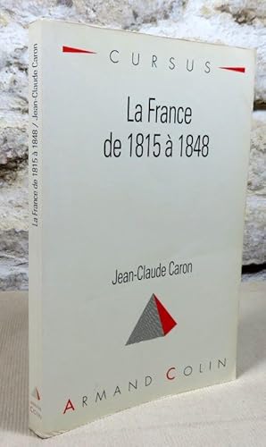 Seller image for La France de 1815  1848. for sale by Latulu