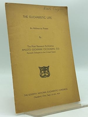 Bild des Verkufers fr THE EUCHARISTIC LIFE: An Address to Priests zum Verkauf von Kubik Fine Books Ltd., ABAA