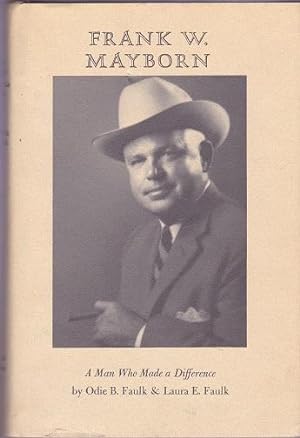 Seller image for Frank W. Mayborn : A man who made a Difference for sale by Shamrock Books