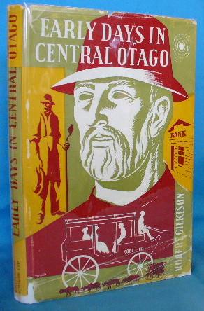 Seller image for Early Days in Central Otago for sale by Alhambra Books