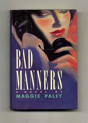 Bild des Verkufers fr Bad Manners - 1st Edition/1st Printing zum Verkauf von Books Tell You Why  -  ABAA/ILAB