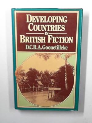 Image du vendeur pour Developing countries in British fiction. mis en vente par Cotswold Internet Books