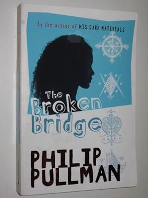 Seller image for The Broken Bridge for sale by Manyhills Books