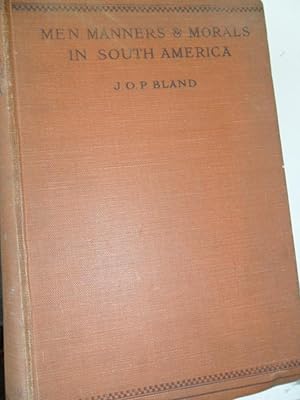 Seller image for Men, Manners & Morals in South America for sale by Clement Burston Books
