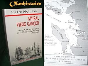 AMIRAL VIEUX GARCON. Louis,Charles , Auguste de la Mare de la Mellerie