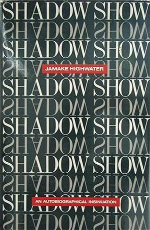 Imagen del vendedor de Shadow Show: An Autobiographical Insinuation a la venta por Moneyblows Books & Music