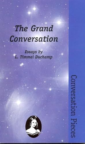 Seller image for The Grand Conversation for sale by Ziesings