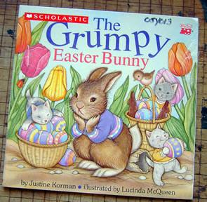 Imagen del vendedor de The Grumpy Easter Bunny a la venta por Rainy Day Paperback