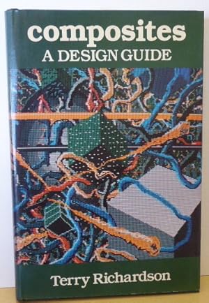 Imagen del vendedor de Composites: A Design Guide a la venta por RON RAMSWICK BOOKS, IOBA