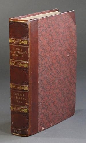 Bild des Verkufers fr Narrative of travels and discoveries in northern and central Africa, in the years 1822, 1823, and 1824.extending across the great desert to the tenth degree of northern latitude, and from Kouka in Bornou, to Sackatoo, the capital of the Fellatah Empire.with an appendix . by Major Dixon Denham.and Captain Hugh Clapperton.the survivors of the expedition zum Verkauf von Rulon-Miller Books (ABAA / ILAB)