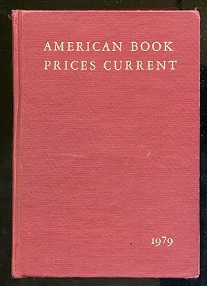 Seller image for American Book Prices Current, 1979: Volume 85: The Auction Season September, 1978- August, 1979 for sale by Between the Covers-Rare Books, Inc. ABAA