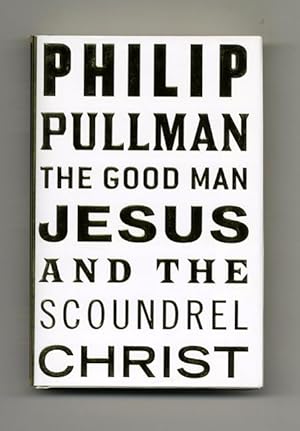 philip pullman the good man jesus philip pullman the good man jesus