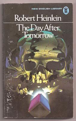 Seller image for THE DAY AFTER TOMORROW (originally published as Sixth Column) for sale by A Book for all Reasons, PBFA & ibooknet