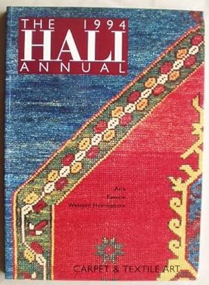 The 1994 Hali Annual. Carpet & Textile Art