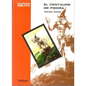Imagen del vendedor de El Centauro de Piedra a la venta por Librera Salamb