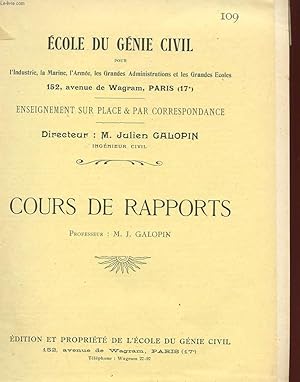 Bild des Verkufers fr ECOLE DU GENIE CIVIL - N109 - COURS DE RAPPORTS zum Verkauf von Le-Livre
