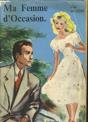 Seller image for MA FEMME D'OCCASION for sale by Le-Livre