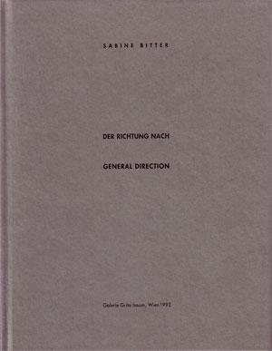 Seller image for DER RICHTUNG NACH-GENERAL DIRECTION for sale by Librairie l'Aspidistra