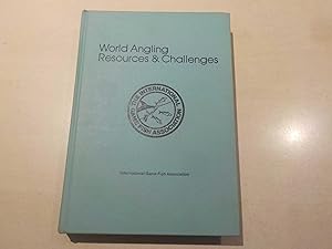 Seller image for World Angling Resources & Challenges for sale by River Reads