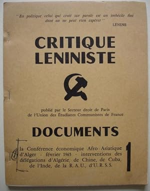 Documents de la Conférence afro-asiatique d'Alger. Février 1965. Critique léniniste. Publié par l...