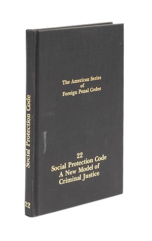 Seller image for Social Protection Code: A New Model of Criminal Justice for sale by The Lawbook Exchange, Ltd., ABAA  ILAB