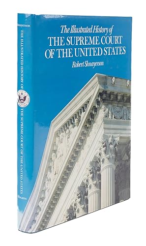 Immagine del venditore per Illustrated History of The Supreme Court of the United States venduto da The Lawbook Exchange, Ltd., ABAA  ILAB