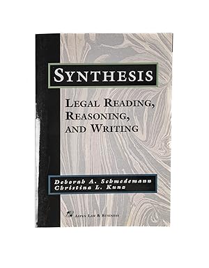 Seller image for Synthesis. Legal Reading, Reasoning, and Writing. First edition 1999 for sale by The Lawbook Exchange, Ltd., ABAA  ILAB