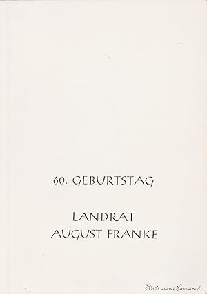 Bild des Verkufers fr 60. Geburtstag Landrat August Franke am 14. Februar 1980. Feierstunde in der Stadthalle Fritzlar. zum Verkauf von Antiquariat Immanuel, Einzelhandel