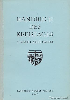 Bild des Verkufers fr Handbuch des Kreistages. 5. Wahlzeit 1961-1964. zum Verkauf von Antiquariat Immanuel, Einzelhandel