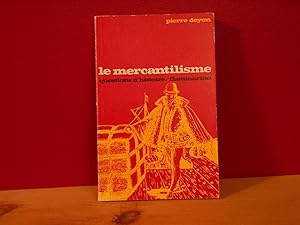 Seller image for Le mercantilisme ; question d'histoire for sale by La Bouquinerie  Dd