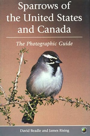 Seller image for Sparrows of the United States and Canada: the photographic guide. for sale by Andrew Isles Natural History Books