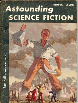 Bild des Verkufers fr ASTOUNDING Science Fiction: August, Aug. 1953 zum Verkauf von Books from the Crypt