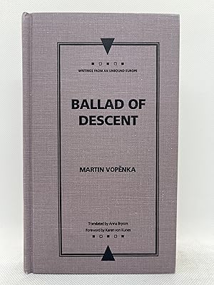 Ballad of Descent: A Novel [Hardcover Edition]