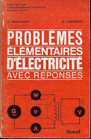 Problèmes élémentaires d'électricité avexc réponses.